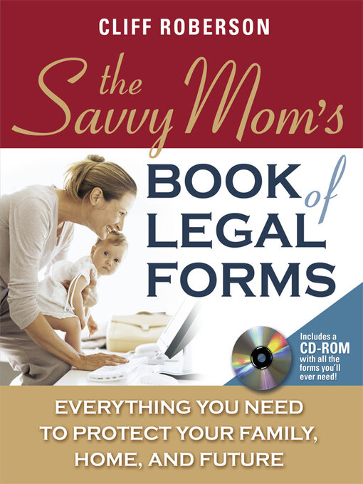 Title details for The Savvy Mom's Book of Legal Forms to Protect Your Family by Cliff Roberson - Available